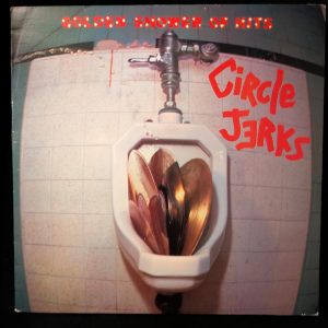 Circle Jerks: Golden Shower of Hits